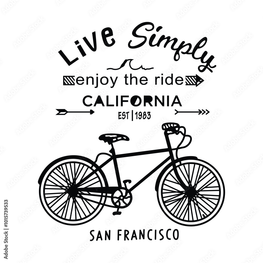 Enjoy the ride California, Bicycle doodle vector art, Live simply, Classic bicycle vector, Iconic ride vintage bike, Cycle logo, Bicycle t-shirt design vector Enjoy the ride California, Bicycle doodle vector art, Live simply, Classic bicycle vector, Iconic ride vintage bike, Cycle logo, Bicycle t-shirt design vector