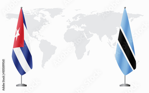 Cuba and Botswana flags for official meeting against background of world map.