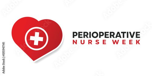 Perioperative Nurse Week. Heart and plus icon. Great for cards, banners, posters, social media and more. White background.