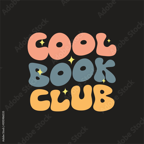 Cool book club unique groovy t shirt design