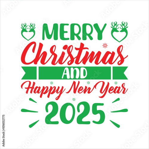 Merry Christmas And Happy New Year 2025 SVG