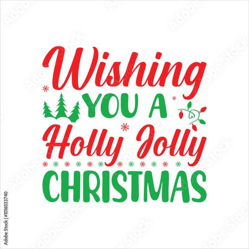 Wishing You A Holly Jolly Christmas SVG