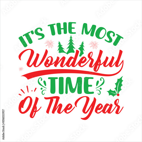 It’s The Most Wonderful Time Of The Year SVG