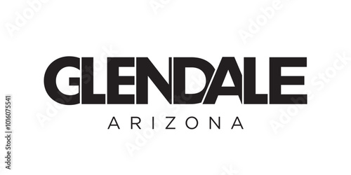 Glendale, Arizona, USA typography slogan design. America logo with graphic city lettering for print and web.