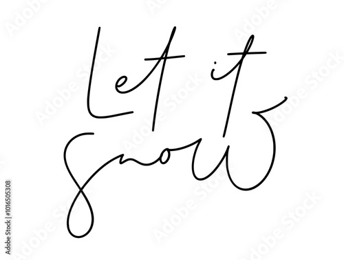Let it snow Christmas winter quote, calligraphy lettering. Print Design Vector illustration for greeting card, invitation, web design
