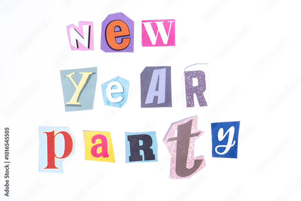 Phrase New Year Party spelled in cut out newspaper style typography isolated on white background. Phrase New Year Party spelled in cut out newspaper style typography isolated on white background.