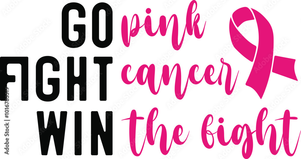 go pink fight cancer win the fight go pink fight cancer win the fight