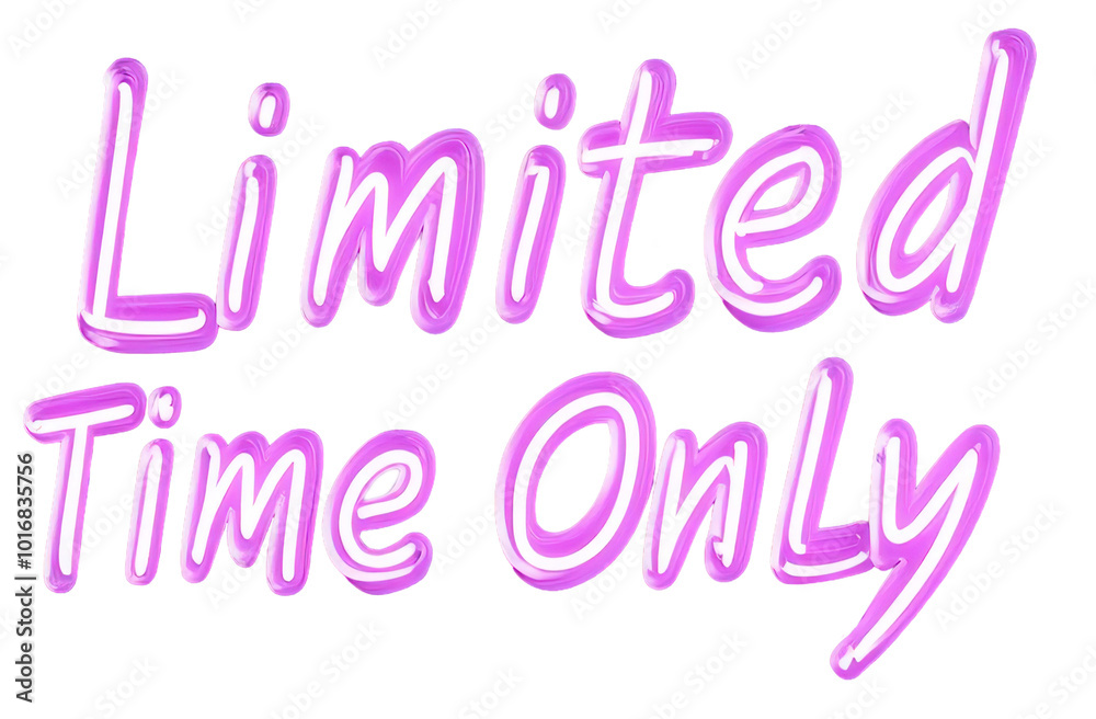 Limited Time Only sign in pink neon text, transparent background