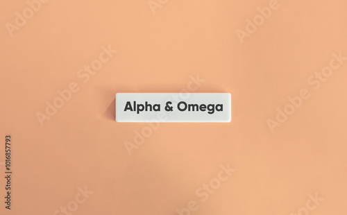 Alpha and Omega Banner. Concept of Comprehensiveness: first to the last.
Eternality: The phrase
Text on Block Letter Tile. Minimal Aesthetic. photo