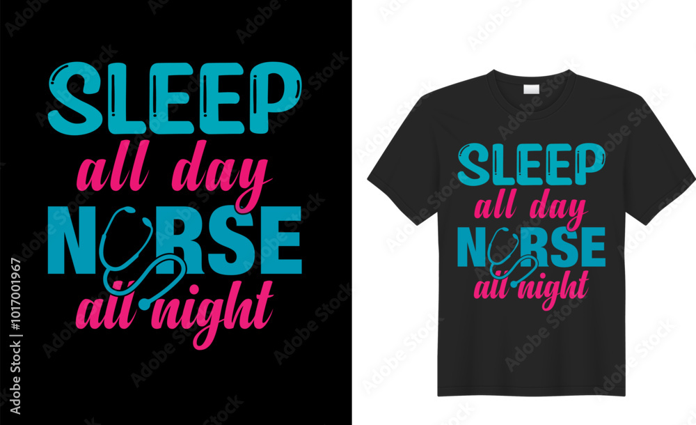 sleep all day nurse alnight t shirt design sleep all day nurse alnight t shirt design
