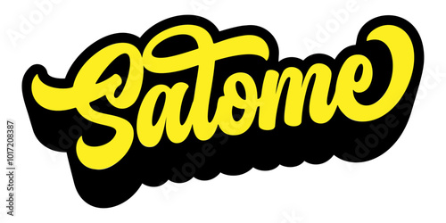 Given Salome insert written in retro groovy three-dimensional script lettering