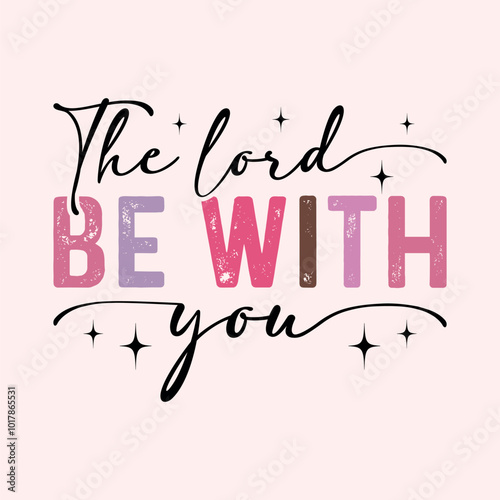 The lord be with you craft design