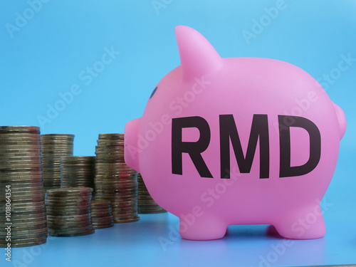 Required minimum distributions RMD is shown as business and financial concept
