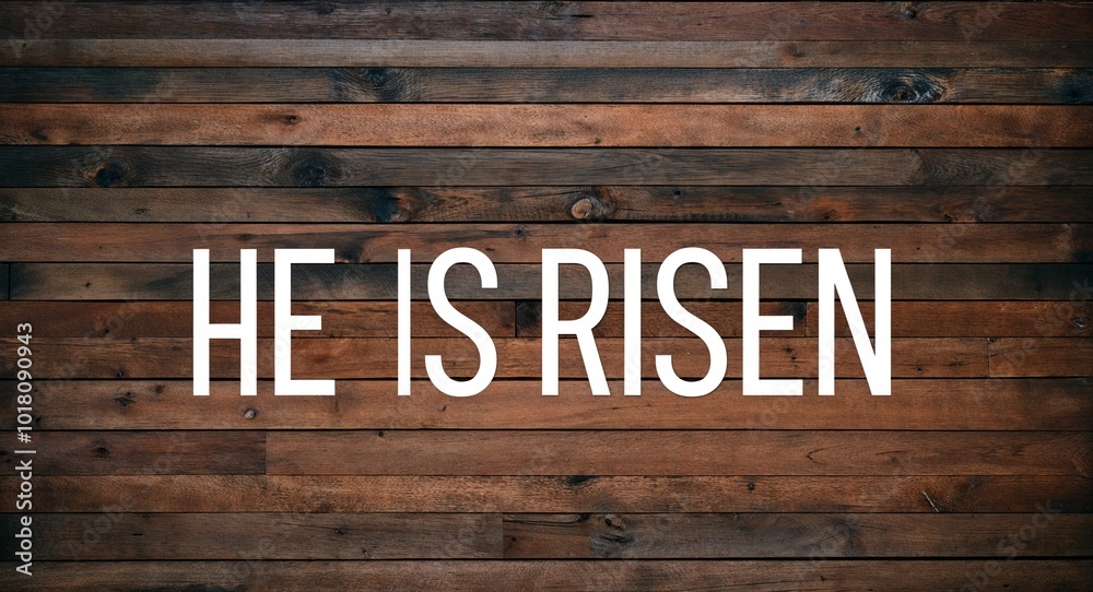 he is risen lettering on wooden wall planks background he is risen lettering on wooden wall planks background
