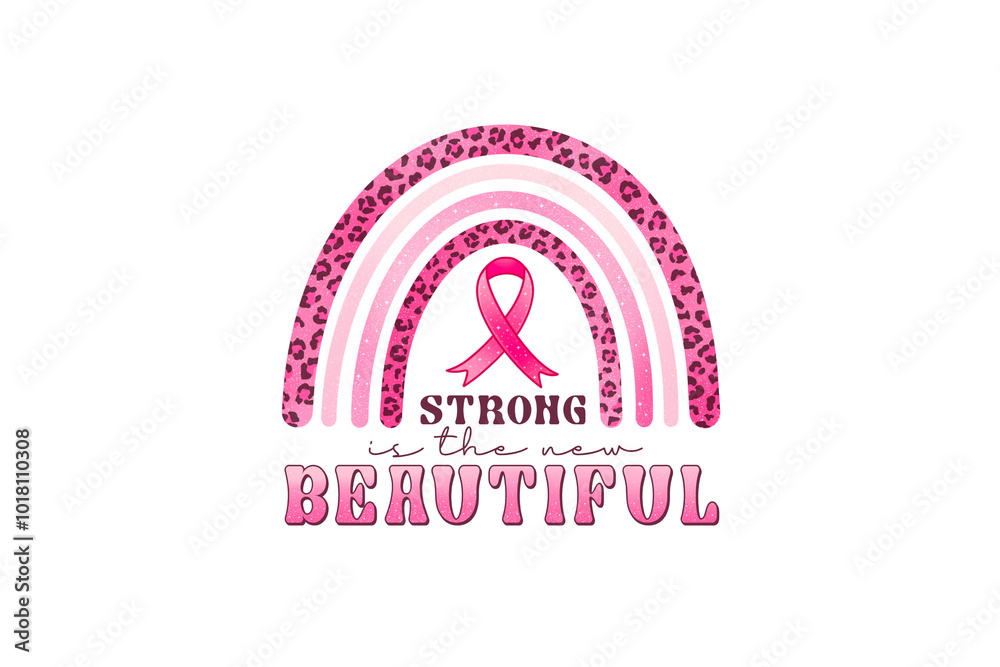 Strong is the new beautiful, Breast Cancer PNG Sublimation design Strong is the new beautiful, Breast Cancer PNG Sublimation design