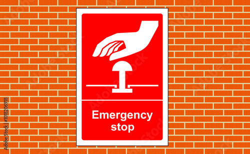 Emergency stop button sign