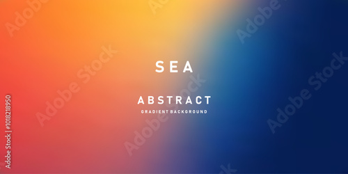 Abstract Sea background. Deep Blue, orange and red color vector banner. Pastel gradient  pattern. Blurred light fuzz colorful gradient background. Vector soft horizontal backdrop