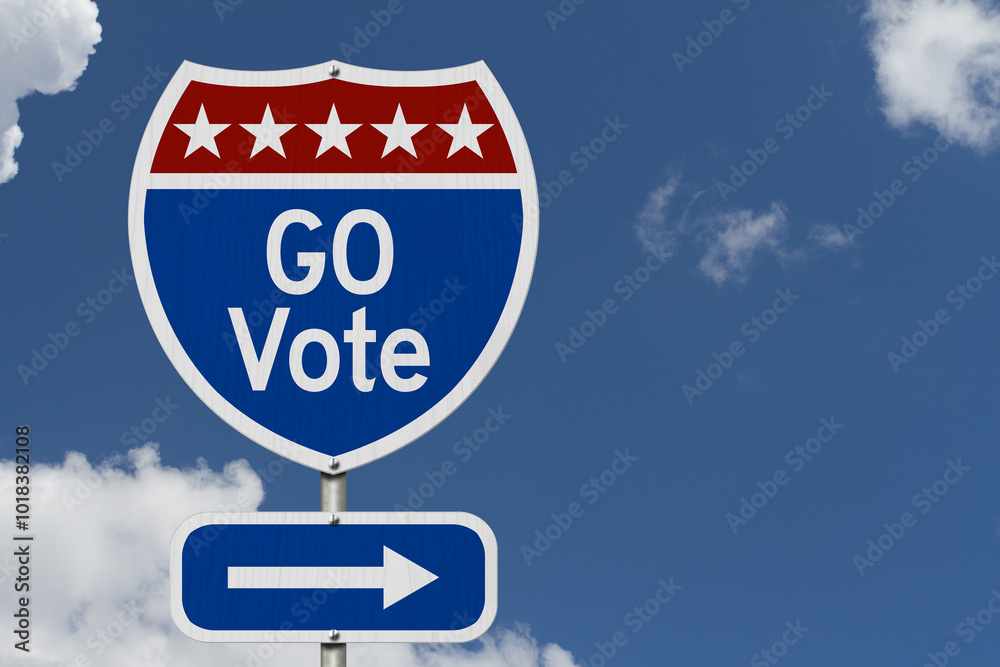 Go Vote message sign with sky Go Vote message sign with sky