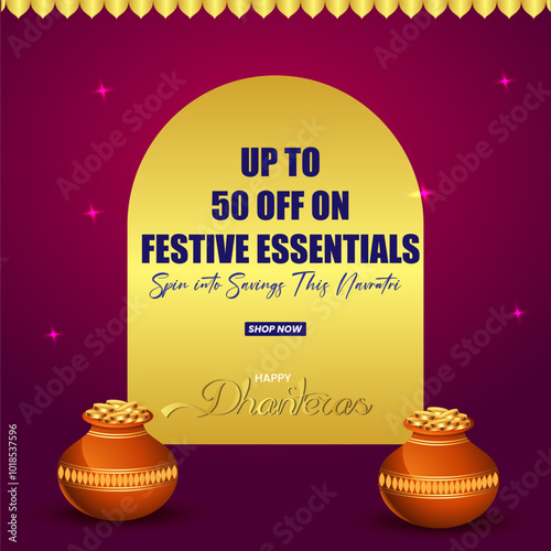  A deep purple background, golden arched frame with UP TO 50 OFF ON FESTIVE ESSENTIALS Spin into Savings This Navratri and two clay pots overflowing with gold coins for Dhanteras