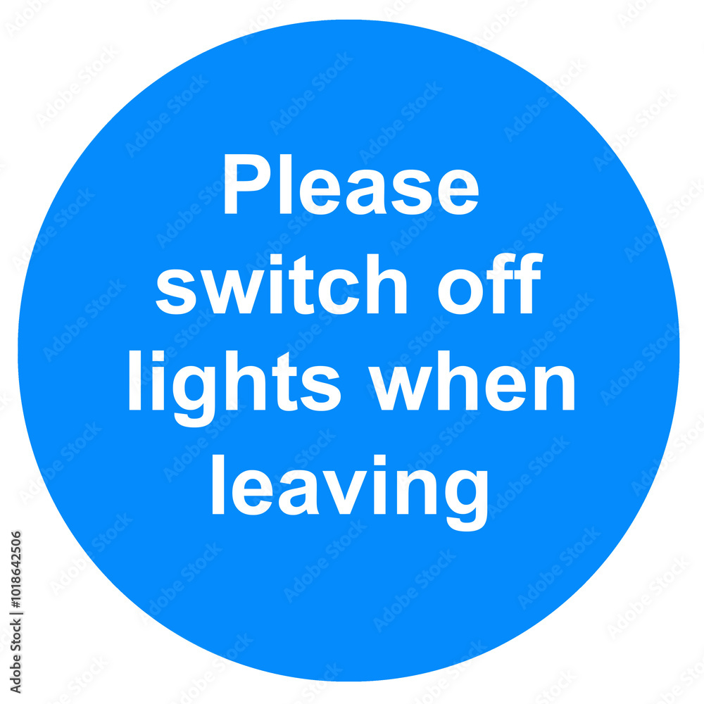 Please switch off lights sign on a door Please switch off lights sign on a door