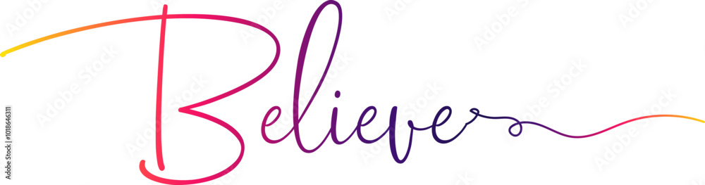 gradient text, Believe - custom calligraphy text, believe text gradient text, Believe - custom calligraphy text, believe text