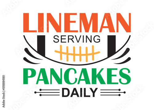 Lineman serving pancakes daily vector, Lineman serving pancakes daily clipart, Lineman serving pancakes daily silhouette.