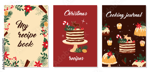 Hand drawn templates for recipe book cover. Vector desigh with Christmas traditional cakes and desserts.