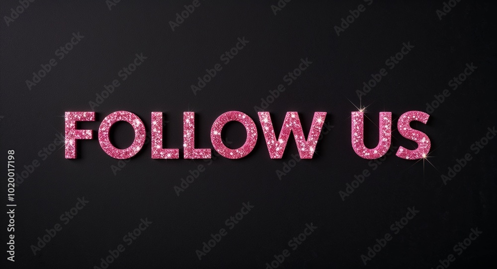 Follow Us pink glittery shiny sparkling lettering on plain black background Follow Us pink glittery shiny sparkling lettering on plain black background
