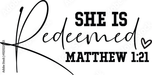 She is Redeemed Matthew 1:21
