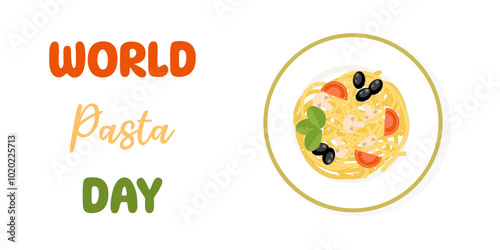World Pasta Day. Spaghetti in plate. Pasta with vegetables. Banner, template or poster. Vector Illustration, flat style.