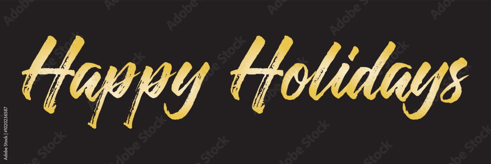 Obraz premium HAPPY HOLIDAYS metallic gold brush isolated on white and black background. Vector . EPS 10