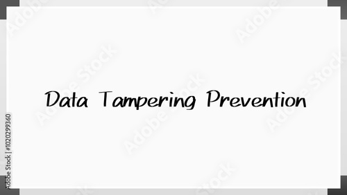 Data Tampering Prevention のホワイトボード風イラスト