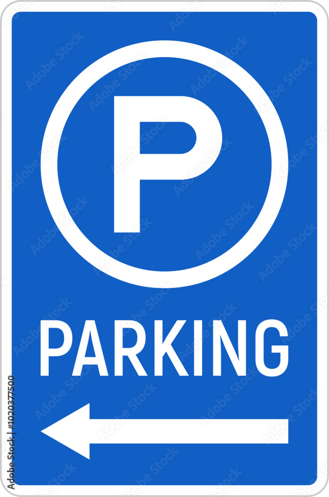 Parking lot, road signs, set, vector icon. Parking signs vector illustration. Parking lot, road signs, set, vector icon. Parking signs vector illustration.