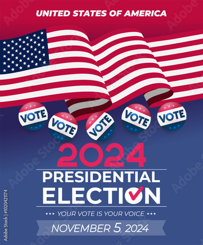 Presidential election 2024 design template with USA flag. Election voting vector poster. President voting November 5, 2024. Vote in USA flag banner design background. Political election 2024 campaign.