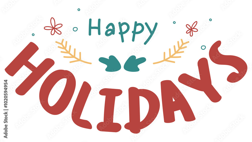 Happy holidays png Christmas greeting typography sticker
