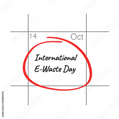 International E-Waste Day, October 14.