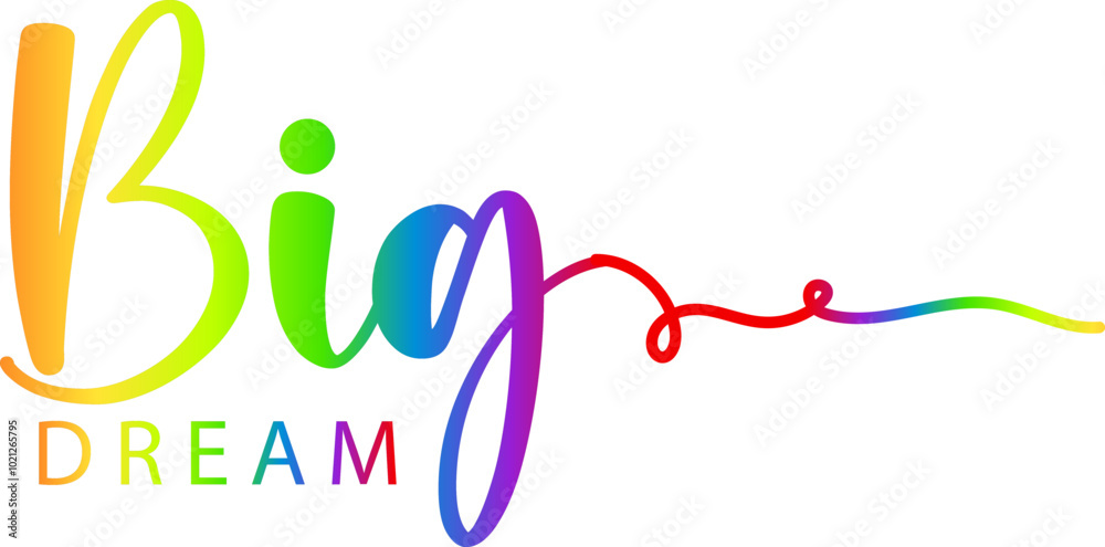 Dream Big text, Dream Big gradient, DREAM BIG. Typography, motivation, inspirational vector design for print on tee, card, banner, poster, hoody. Dream big text design. Modern font calligraphy Dream Big text, Dream Big gradient, DREAM BIG. Typography, motivation, inspirational vector design for print on tee, card, banner, poster, hoody. Dream big text design. Modern font calligraphy