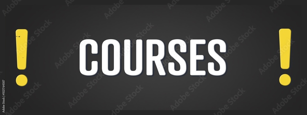 Courses. A blackboard with white text. Illustration with grunge text style. Courses. A blackboard with white text. Illustration with grunge text style.