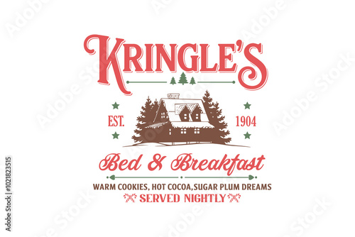 Kringle's bed and breakfast, Vintage Christmas Sign SVG Typography Design