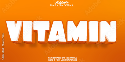 Vitamin Vector Text Effect Editable Alphabet Orange Organic Juicy Fruit