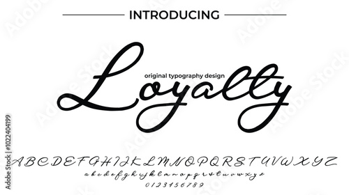 Loyalty Font Stylish brush painted an uppercase vector letters, alphabet, typeface
