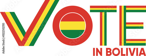 vote word Bolivia or Bolivians with voting sign showing general election of Bolivia, vector illustration