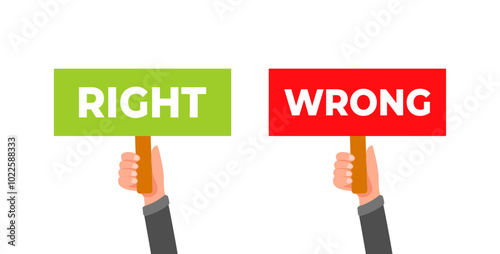Businessman hands holding right and wrong signs banners placards