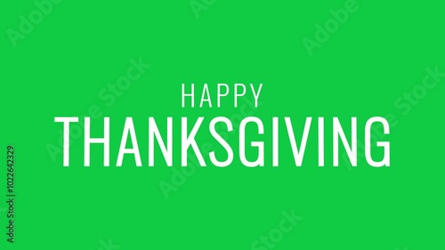 Happy thanksgiving text with cinematic blur animation in green screen background. Ideal for thanksgiving related motion graphic projects.