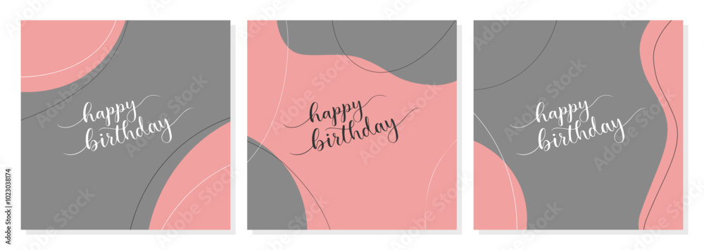 Fototapeta premium Happy Birthday cards set, pink and gray color posters, lettering with hand drawn letters. Abstraction in boho style.