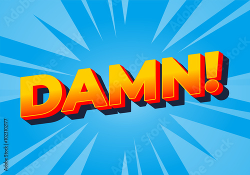 Damn. Text effect with modern color and 3D look