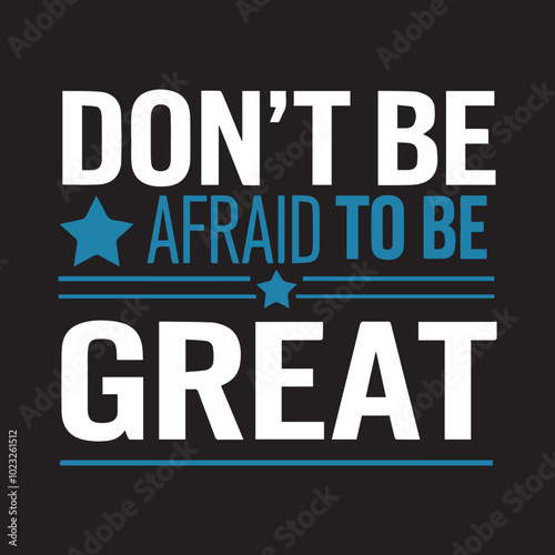 Motivational typography tshirt design  template