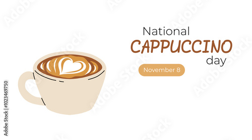 National Cappuccino Day banner. Vector flat cartoon illustration ideal for National Cappuccino Day celebration on november 8.