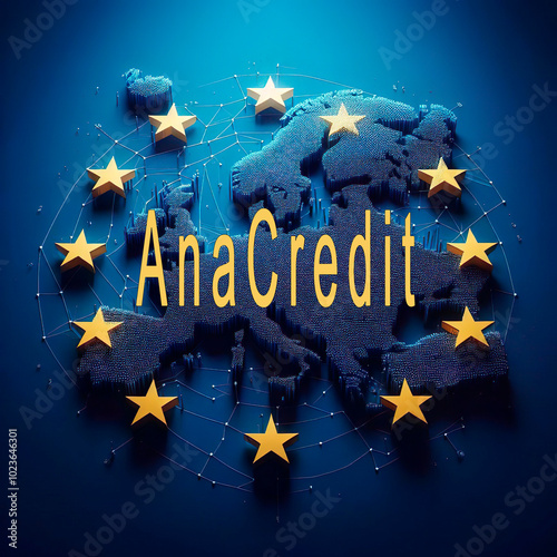 AnaCredit - It the regulation of the European Central Bank on the collection of granular credit and credit risk data