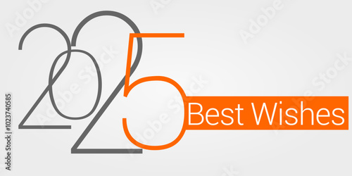 Happy new year - best wishes 2025 with colorful truncated number. Perfect vector for poster, banner, greeting and new year 2025 celebration.